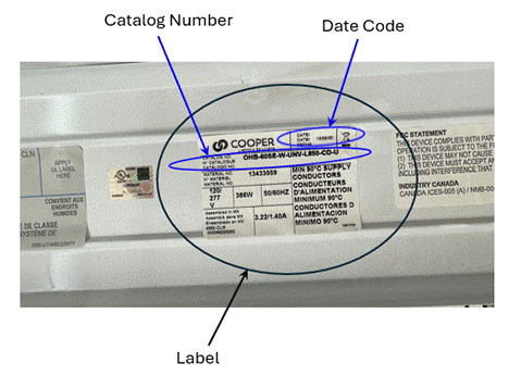 Recalled Metalux Optimized High Bay (OHB) LED Light Fixture (Catalog Number and Date Code Location)